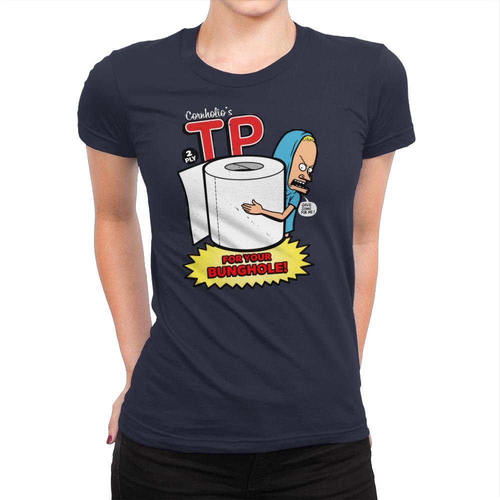 TP for your Bunghole