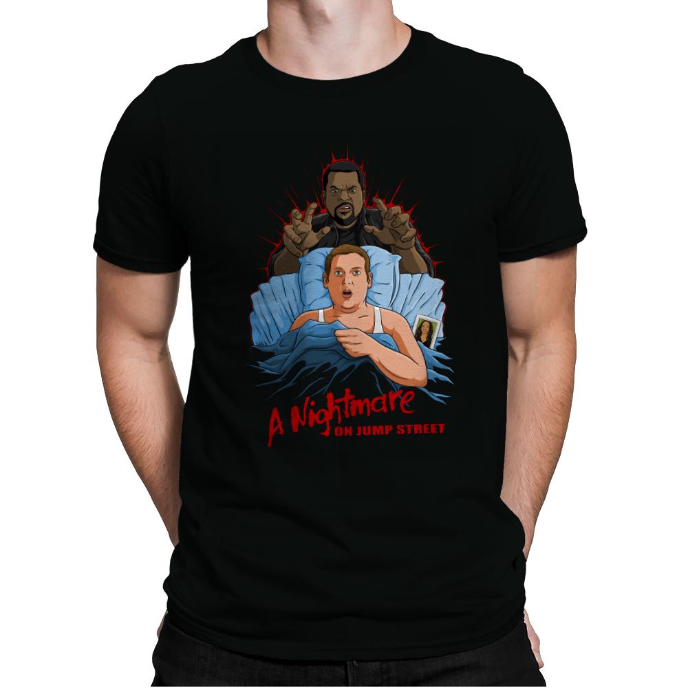 A Nightmare on Jump Street.