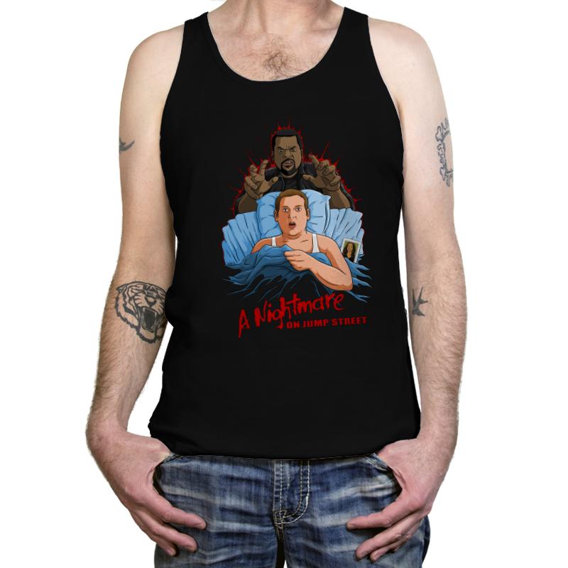 A Nightmare on Jump Street.