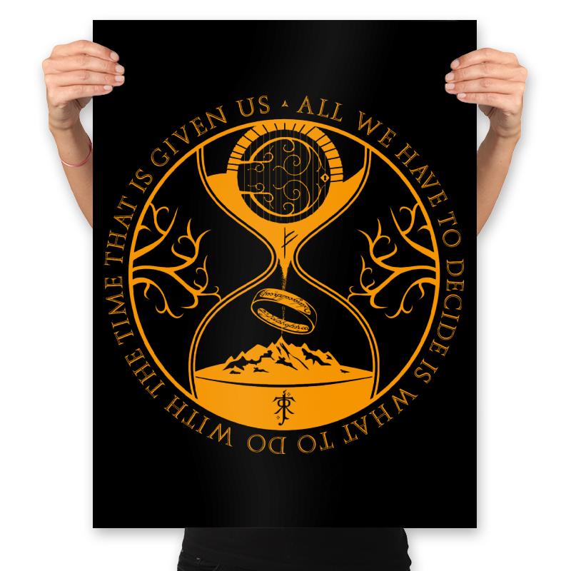 The time that is given us