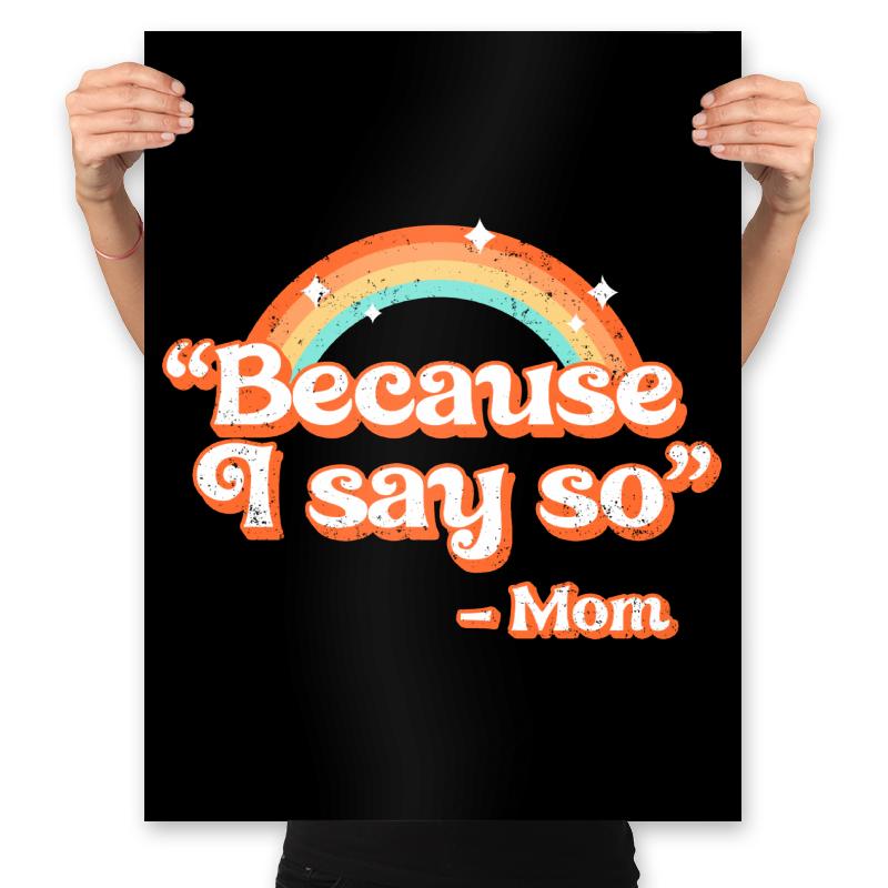 Mom Said