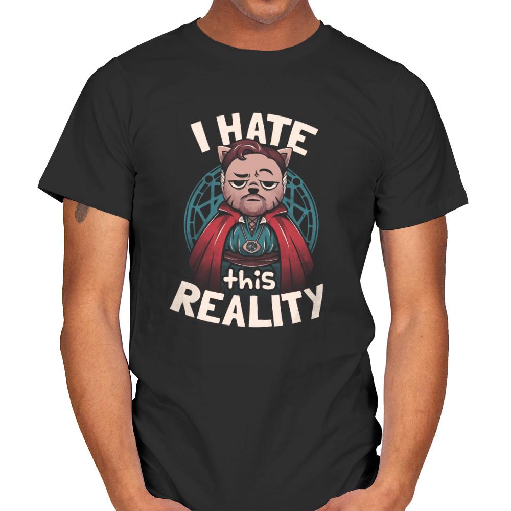 I Hate This Reality