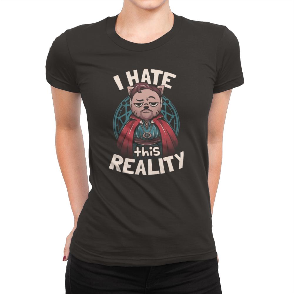I Hate This Reality