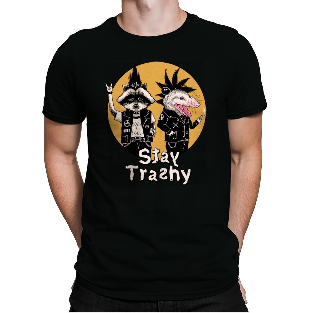 Stay Trashy