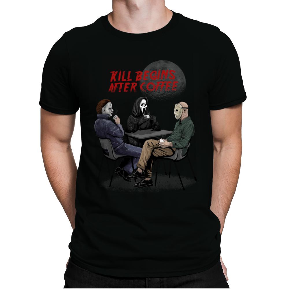 Kill begins after Coffee