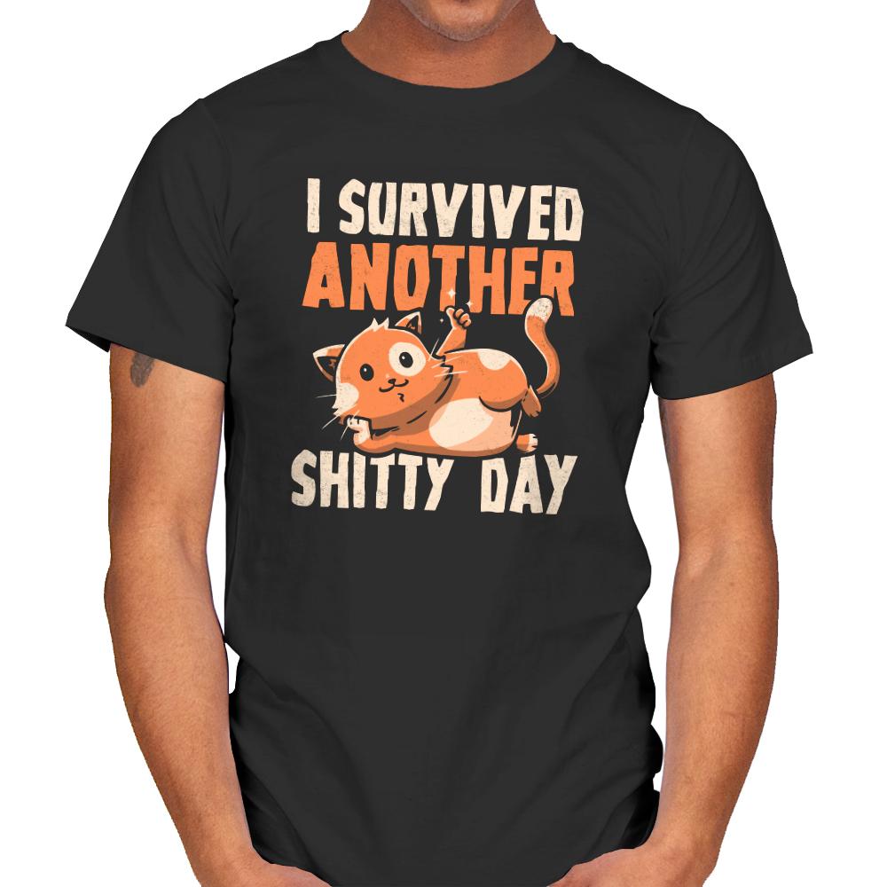 I Survived Another Shitty Day