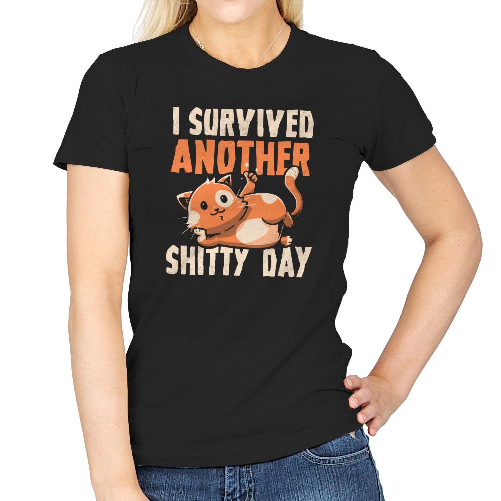I Survived Another Shitty Day