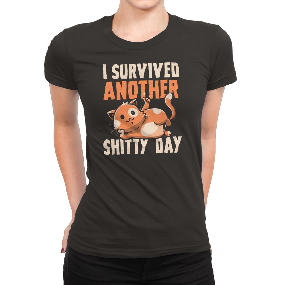 I Survived Another Shitty Day