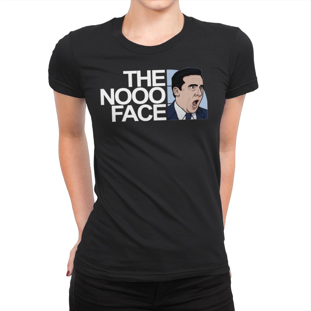 The Nooo Face!