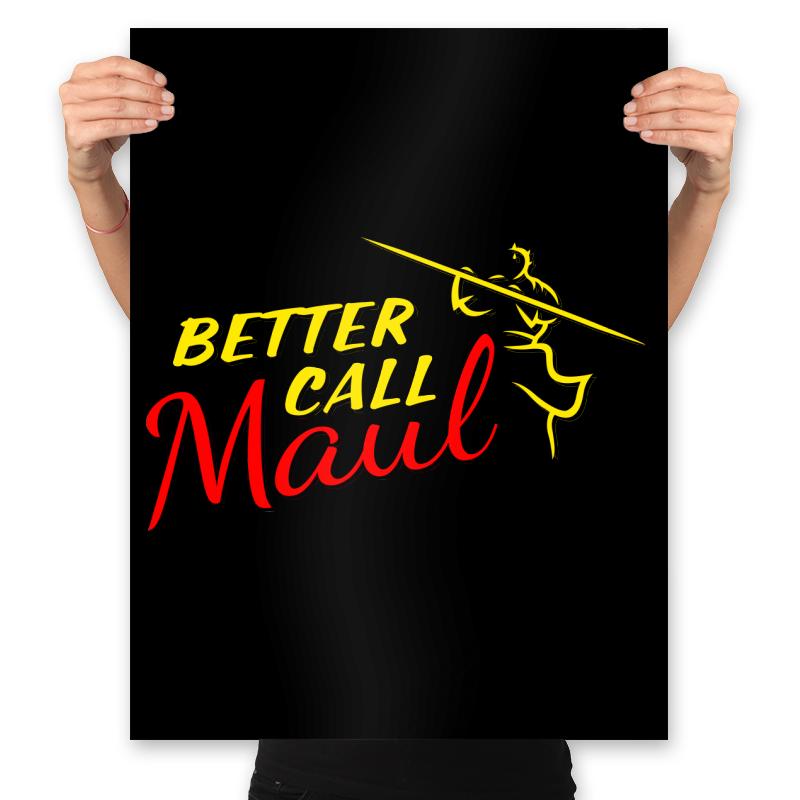Better Call Maul