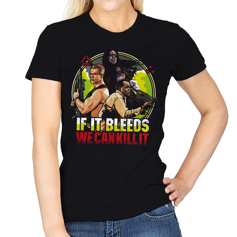 If It Bleeds We Can Kill It