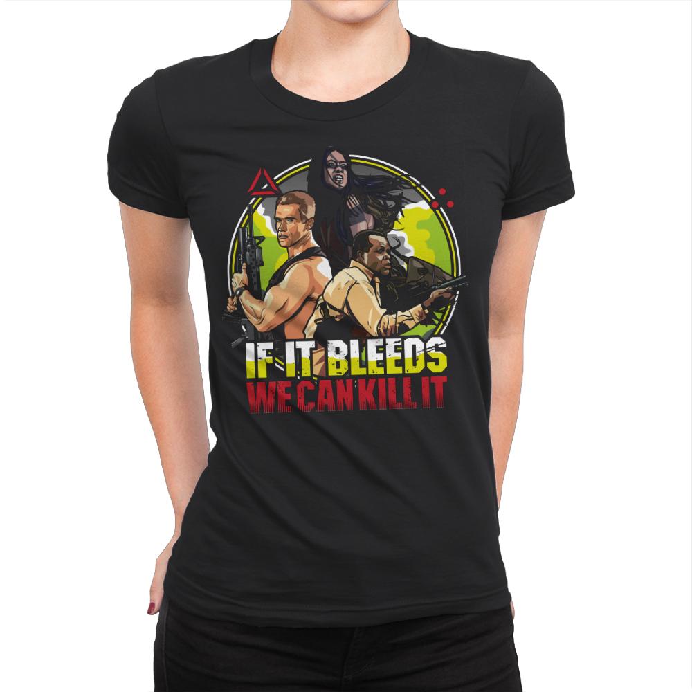 If It Bleeds We Can Kill It