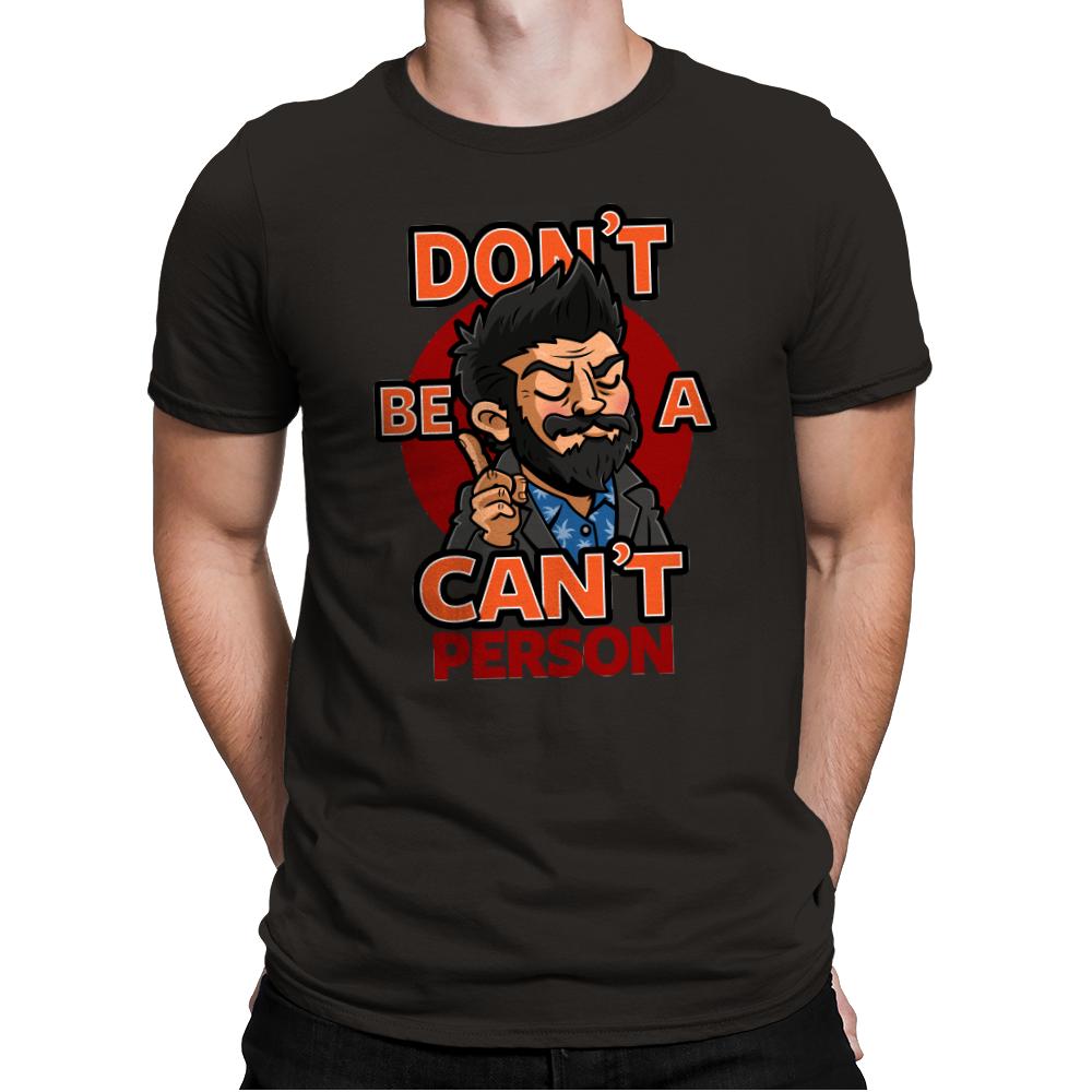 Don't be a Can't Person