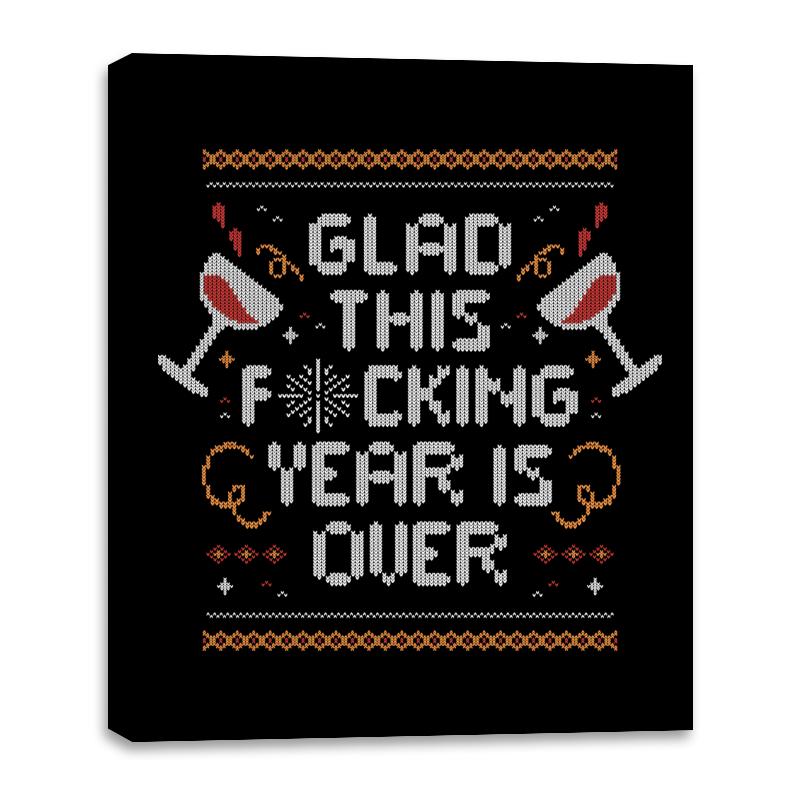 Glad this Fucking Year is Over