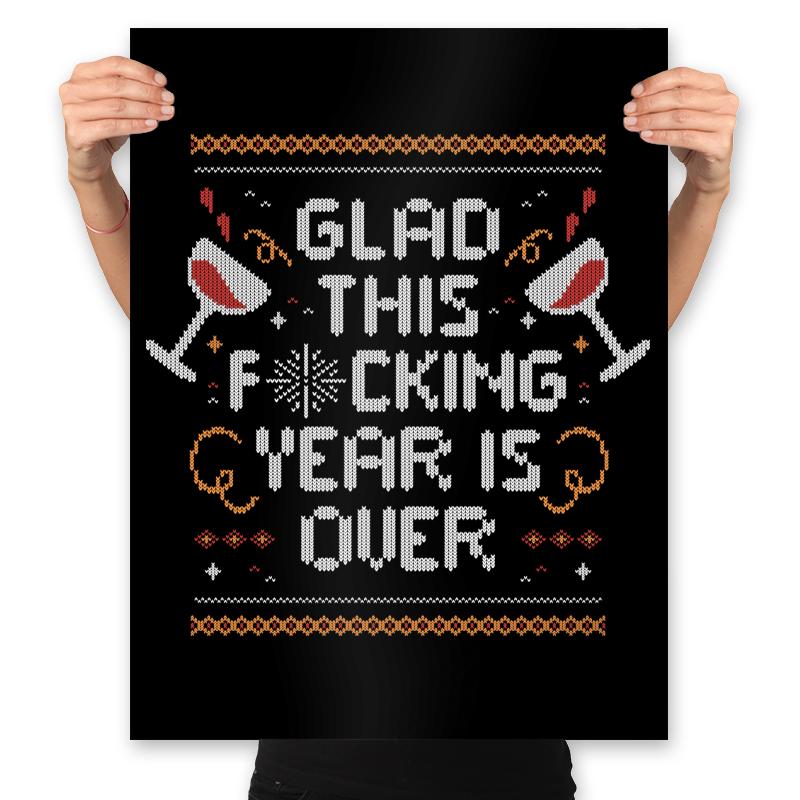 Glad this Fucking Year is Over