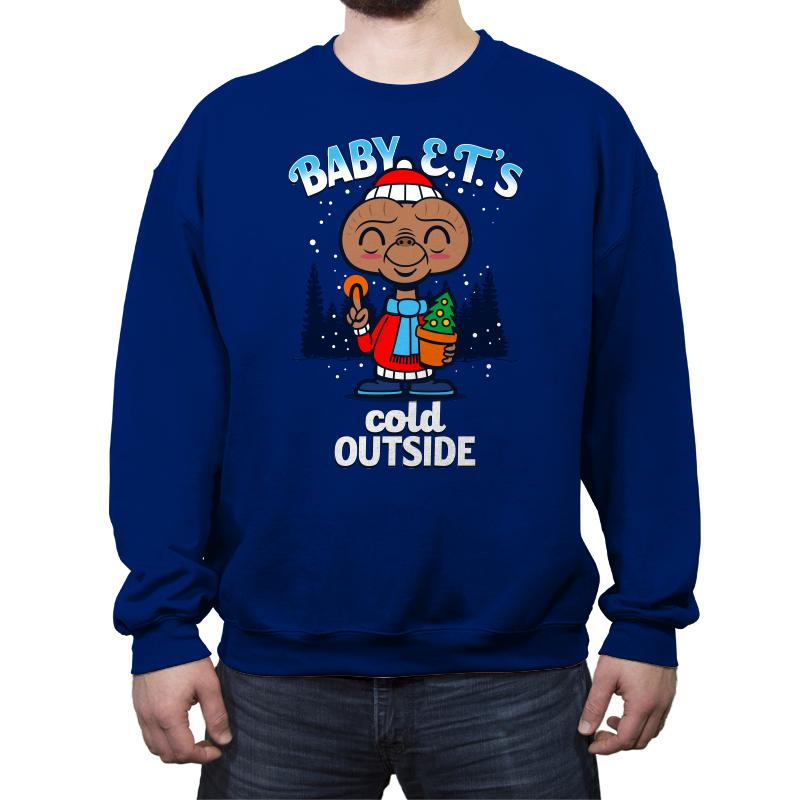 Baby E.T.'s Cold Outside