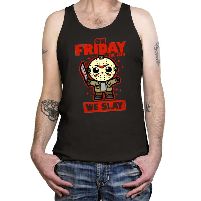 On Friday We Slay