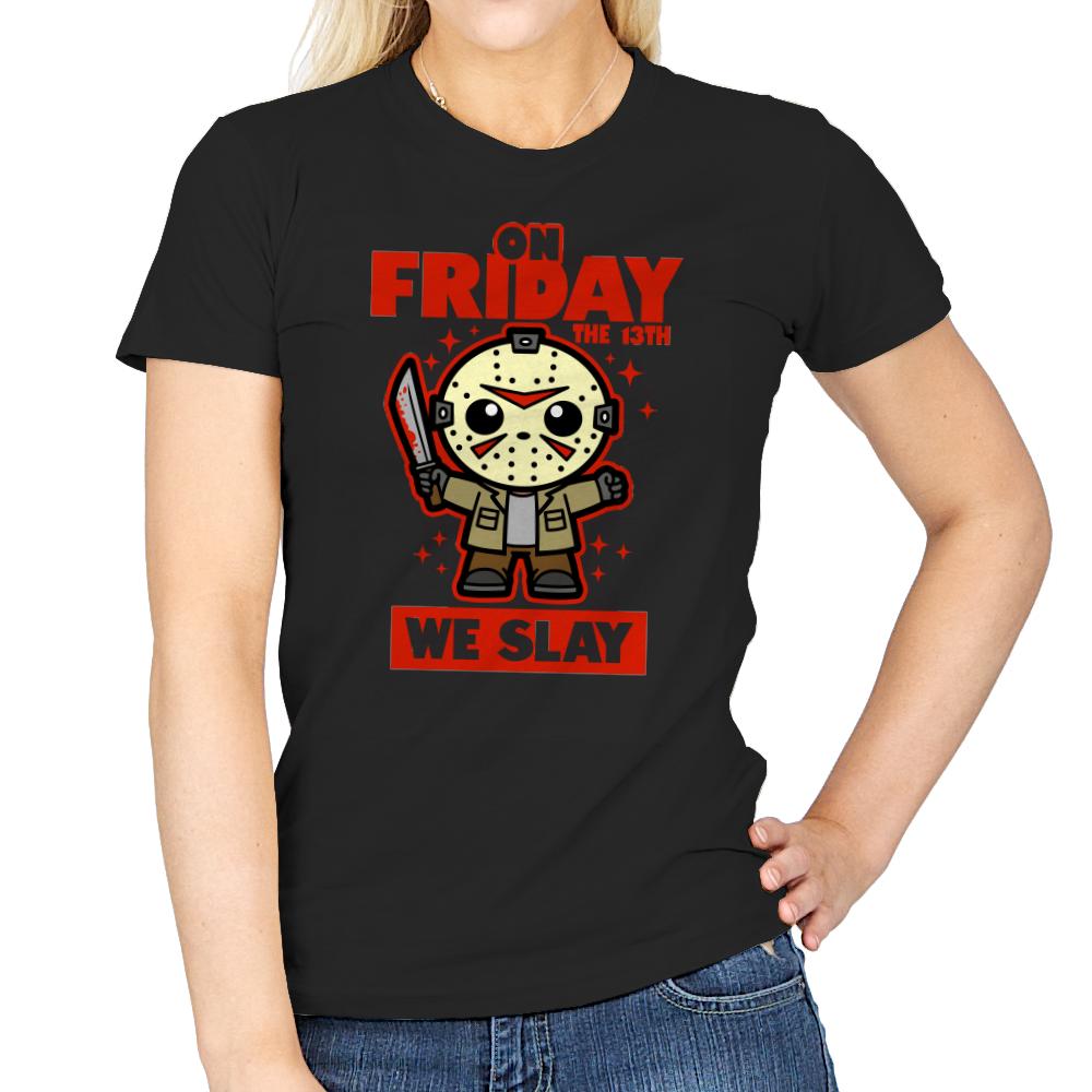 On Friday We Slay