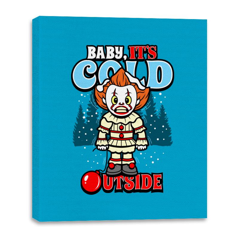 Baby, IT's Cold Outside