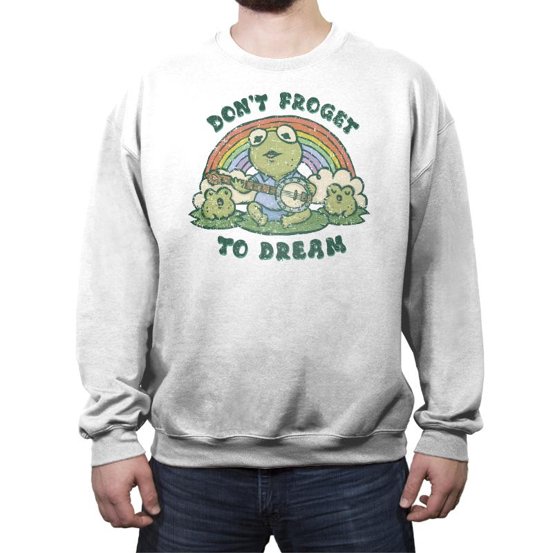 Don't Froget to Dream