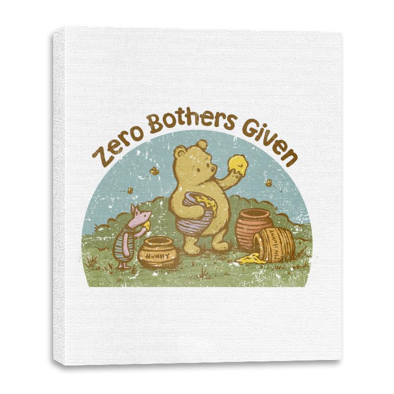 Zero Bothers Given - Best Seller