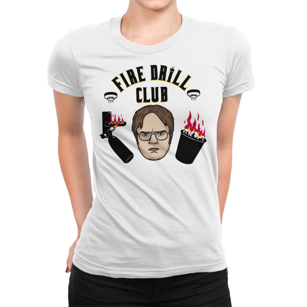 Fire Drill Club!