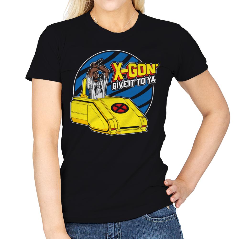 X-Gon Give it to ya!