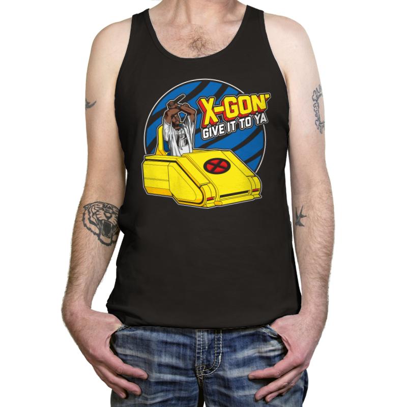 X-Gon Give it to ya!