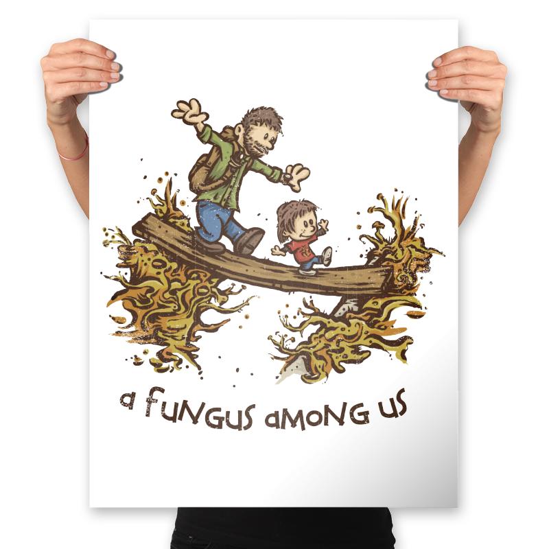 A Fungus Among Us