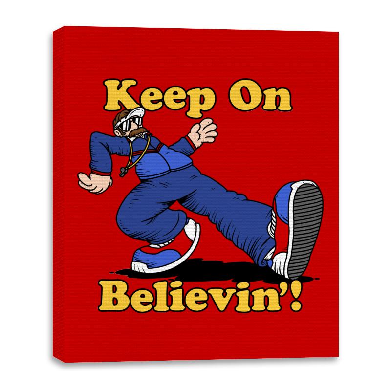 Keep On Believin'