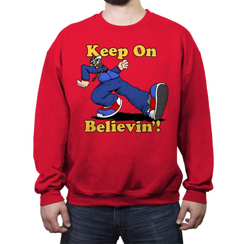 Keep On Believin'
