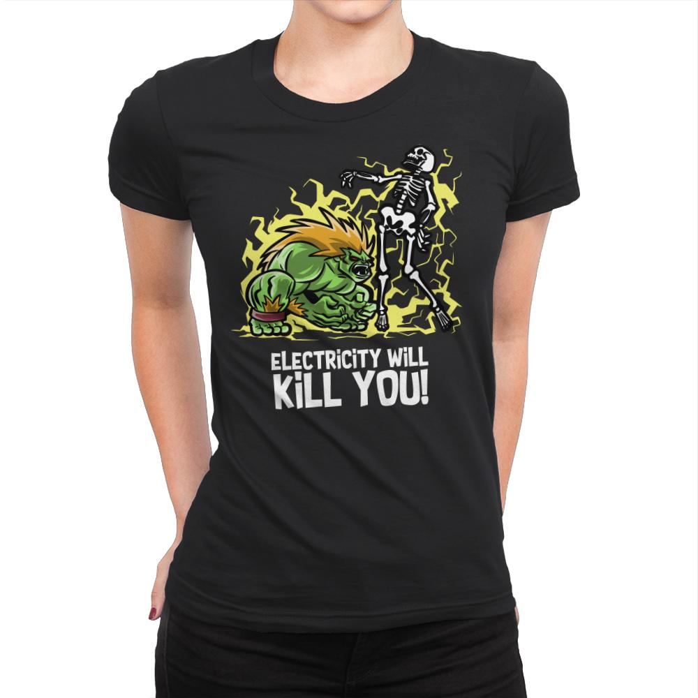 Electricity will Kill You