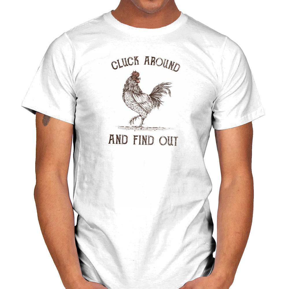 Cluck Around and Find Out
