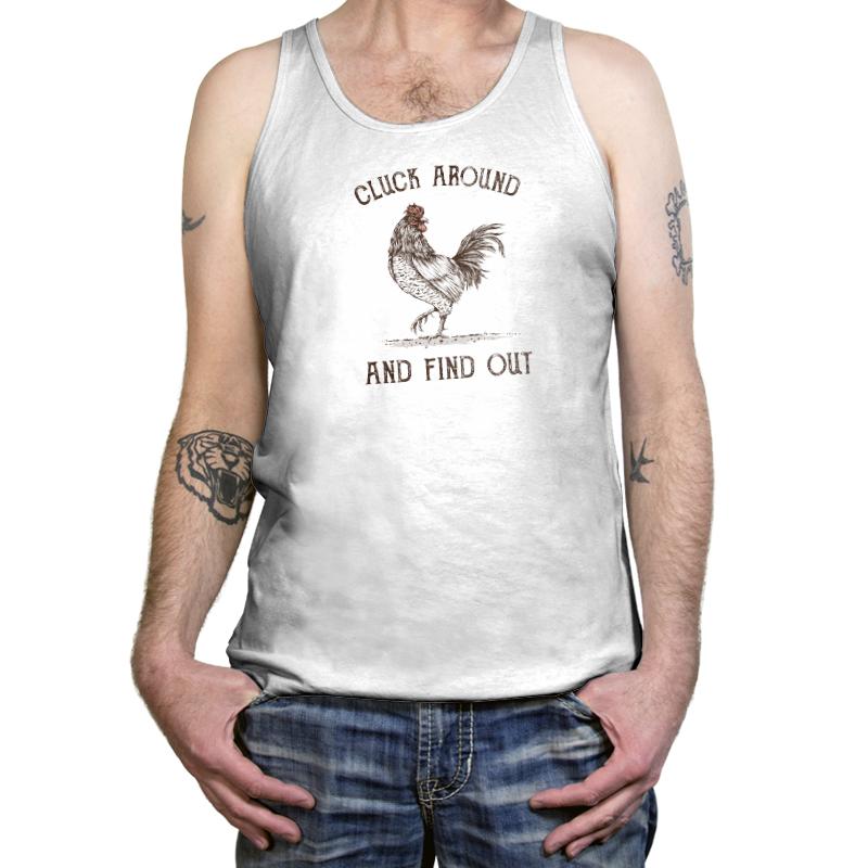 Cluck Around and Find Out