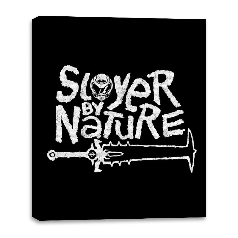 Slayer by Nature