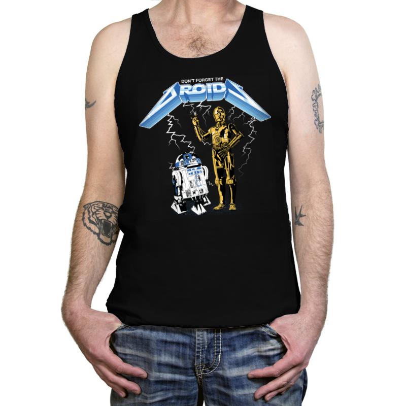 Dont Forget The Droids