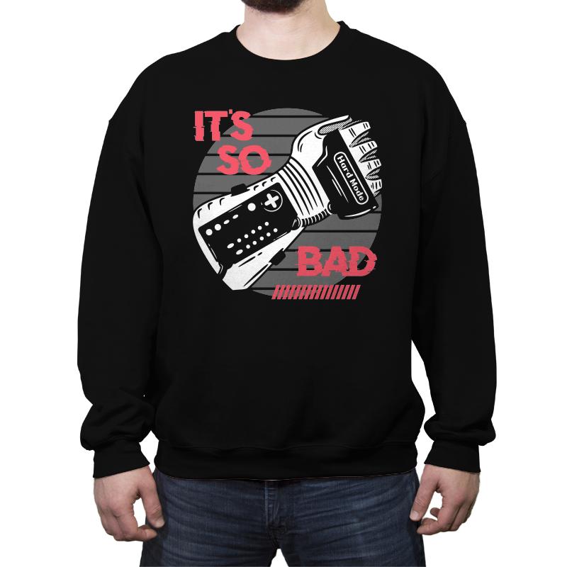 So Bad