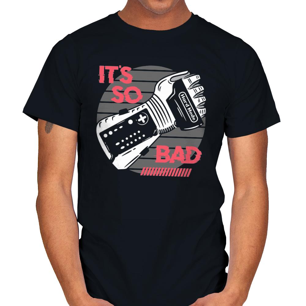 So Bad