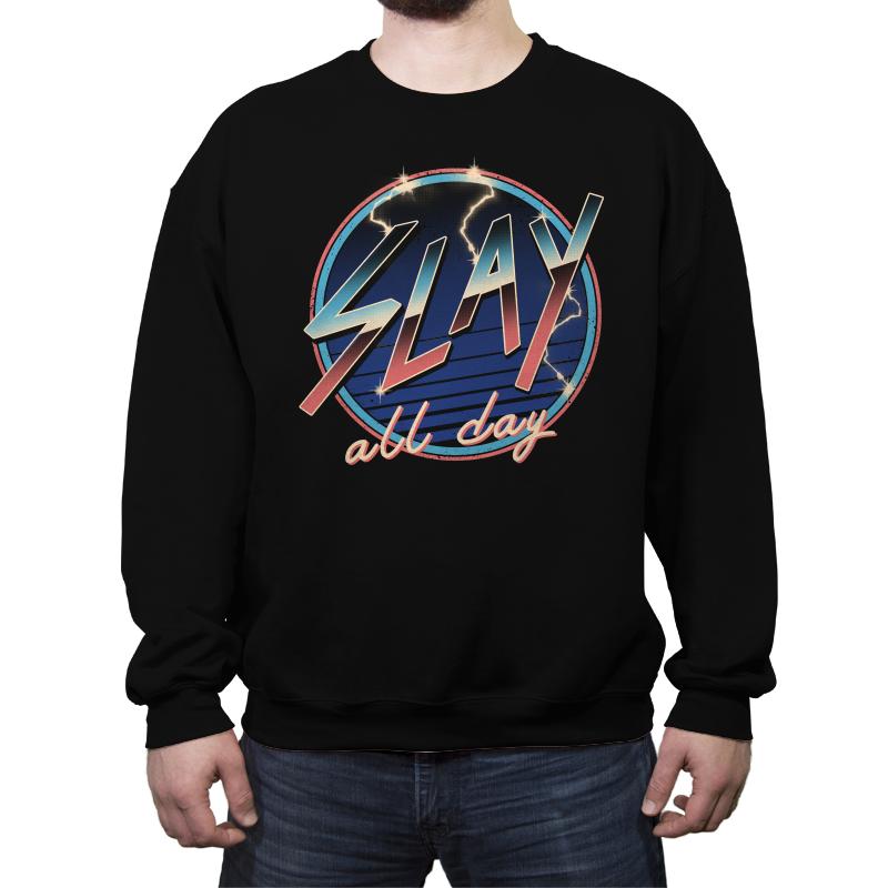 Slay All Day!