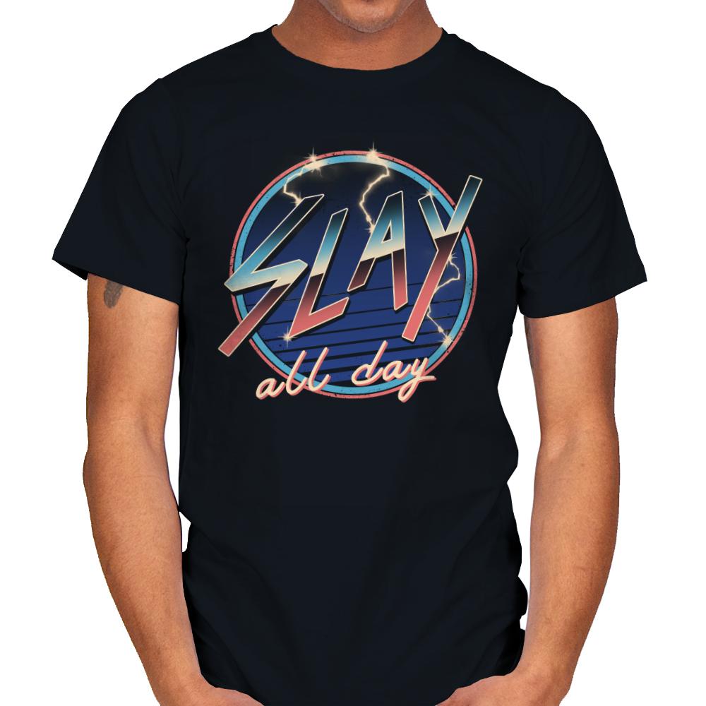 Slay All Day!