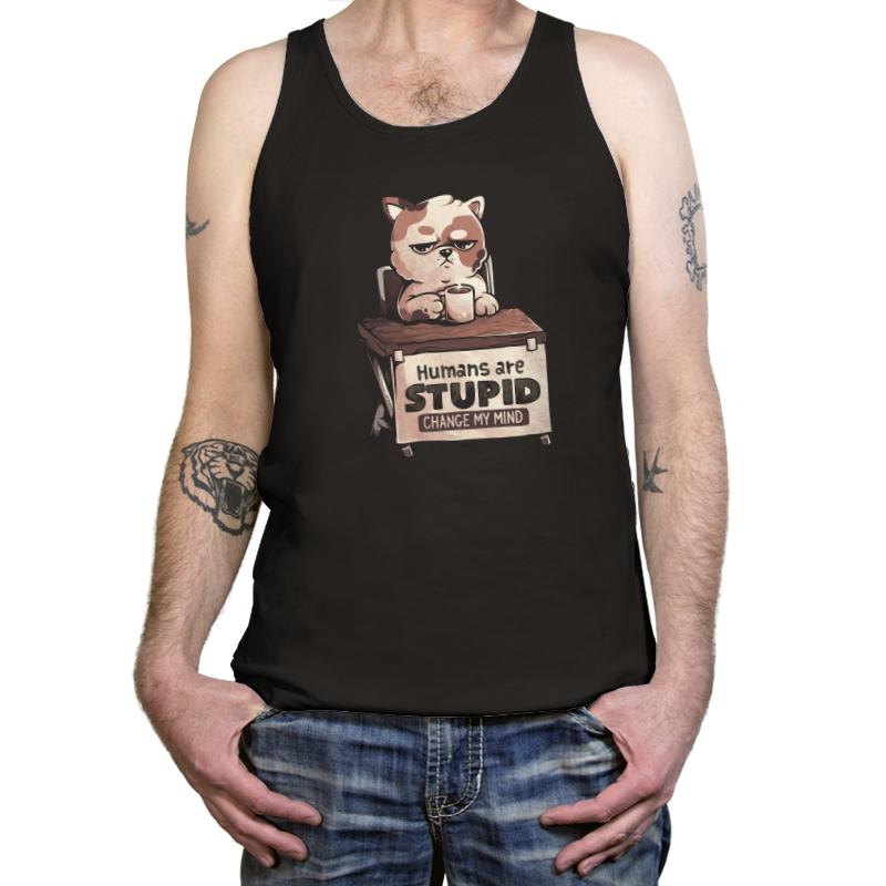 Humans Are Stupid