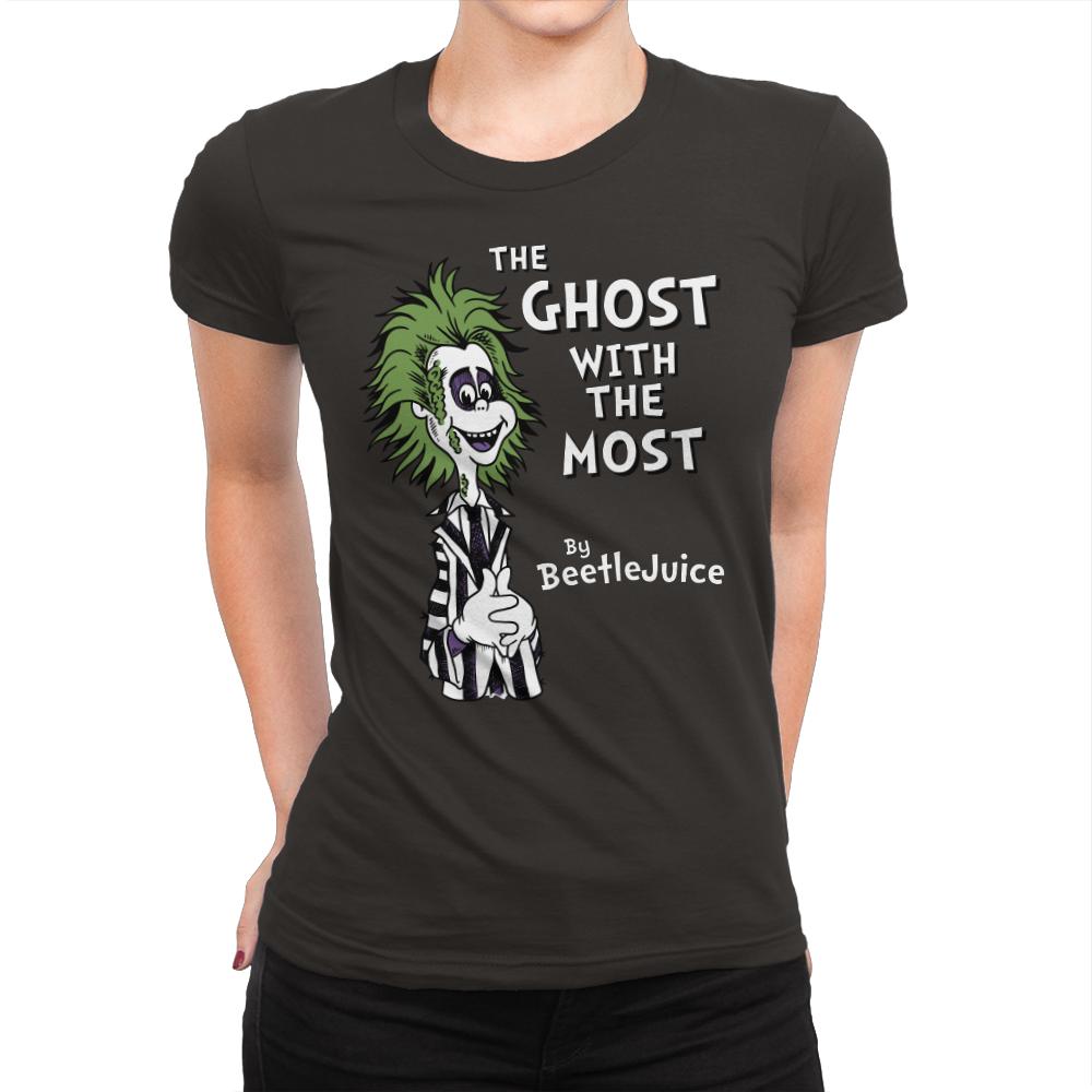 The Ghost with the Most