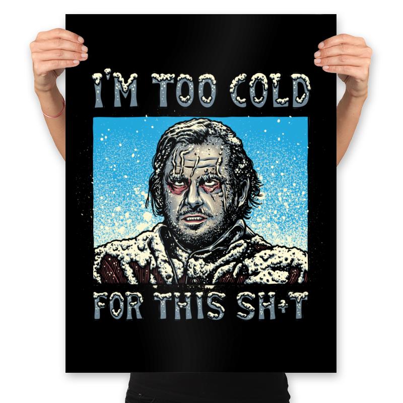 I’m too Cold for this