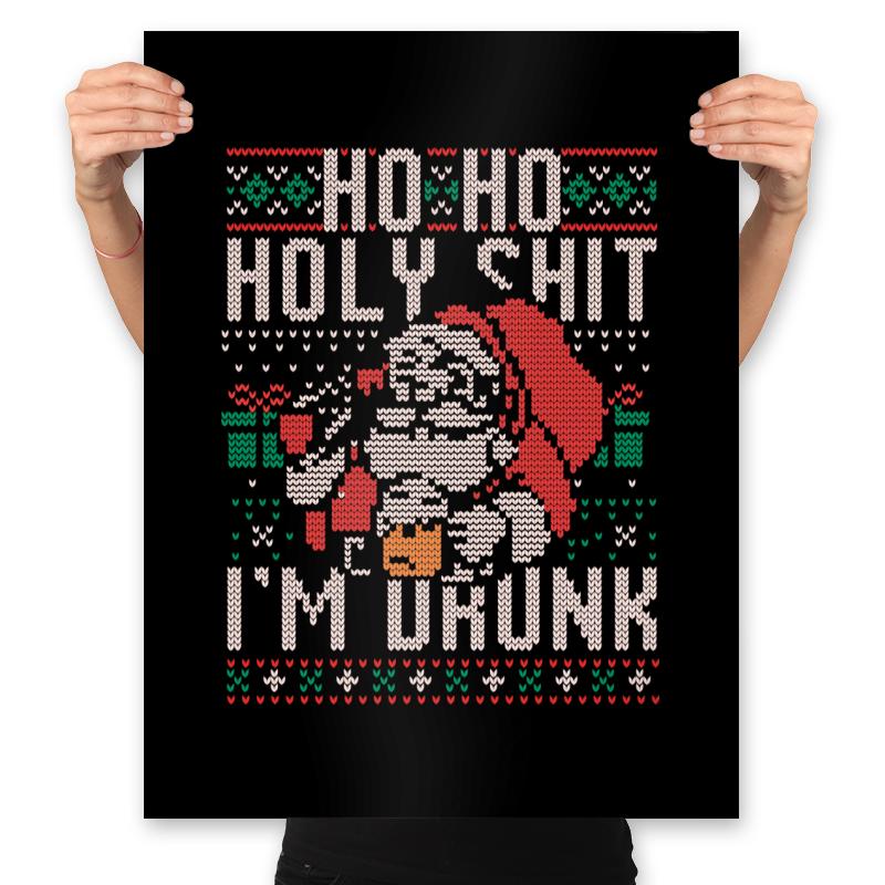 Ho Ho Holy Shit I'm Drunk