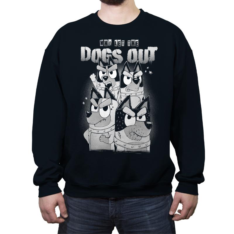 Who Let the Dogs Out