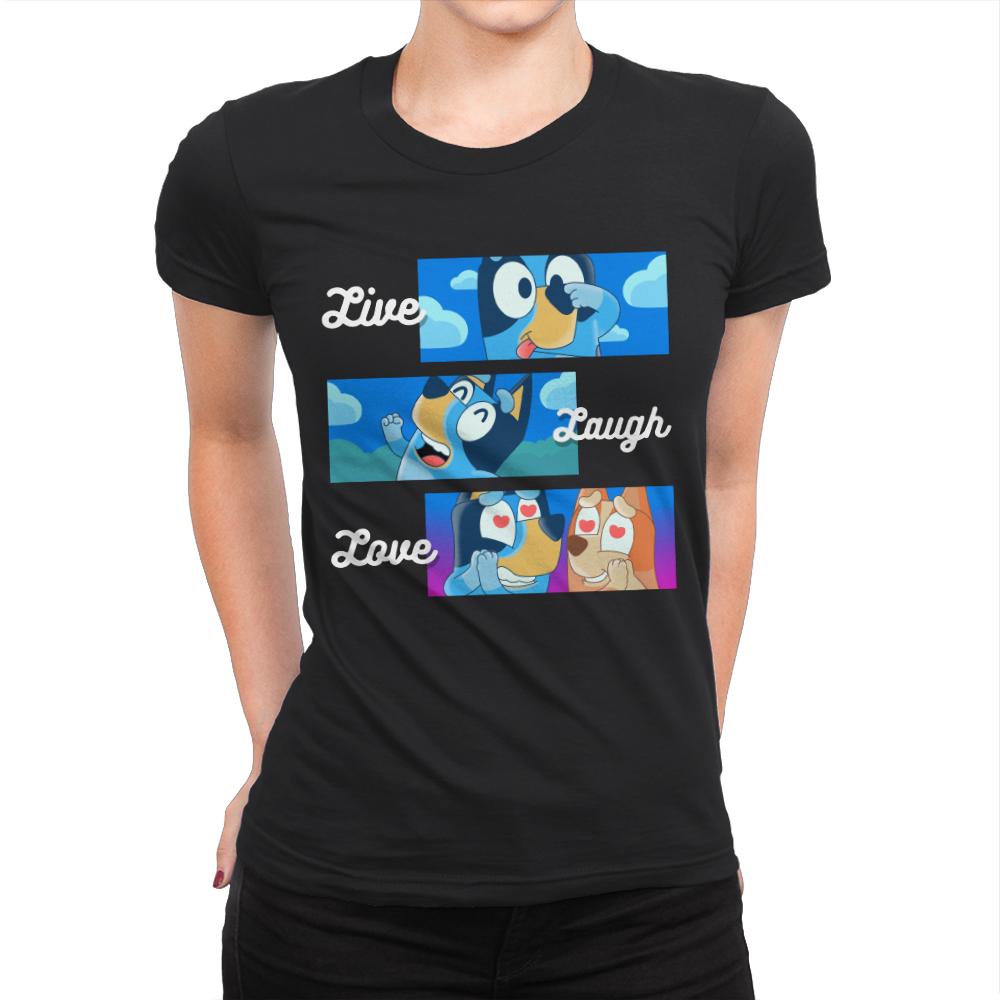 Live Laugh Love Bluey