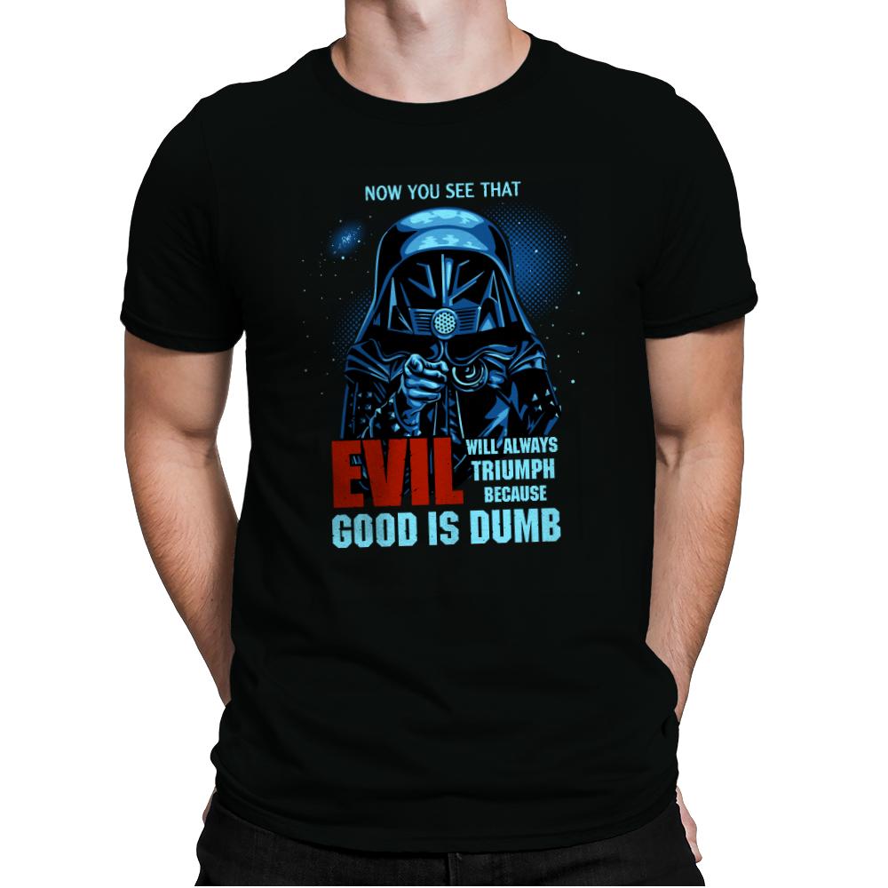 Good is Dumb