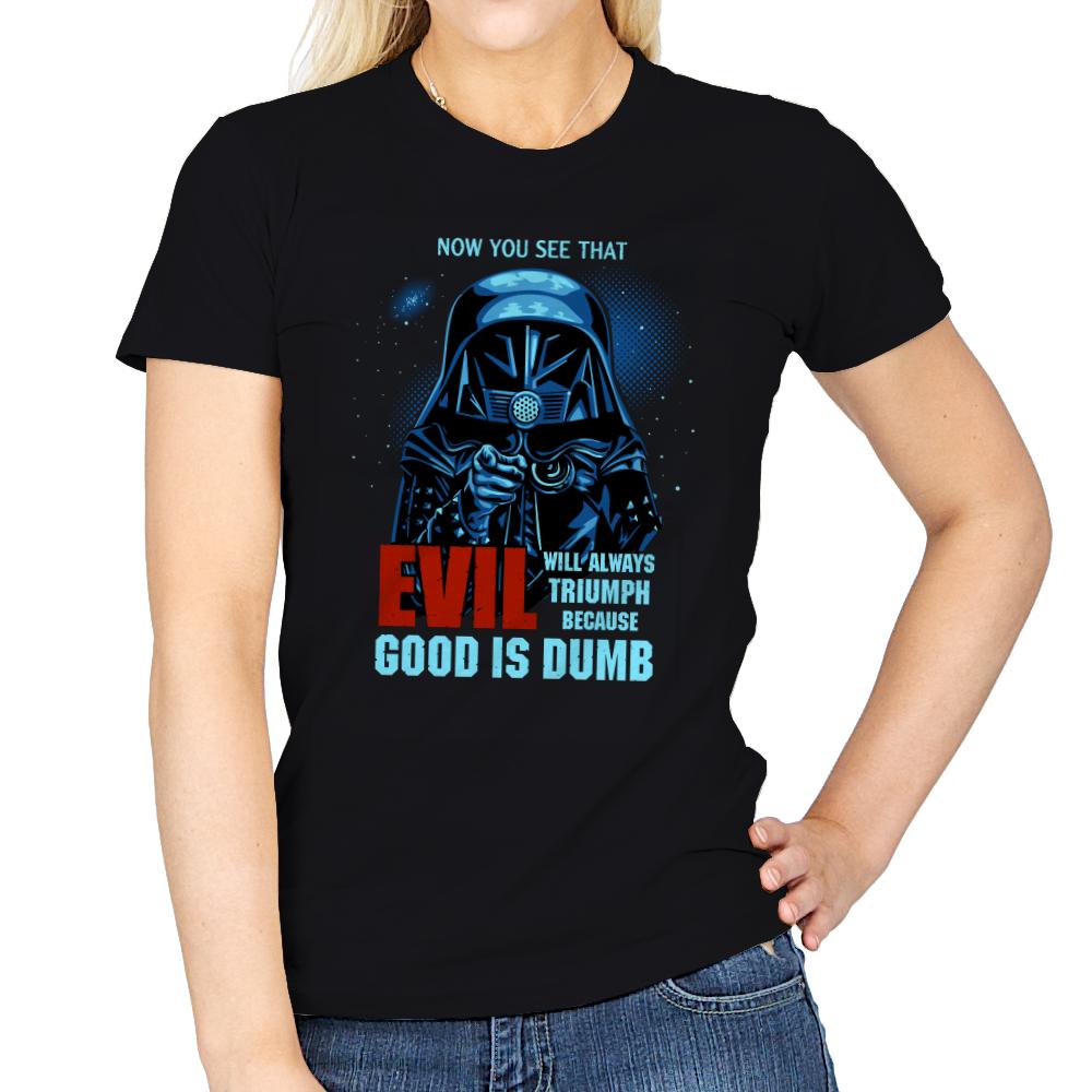Good is Dumb