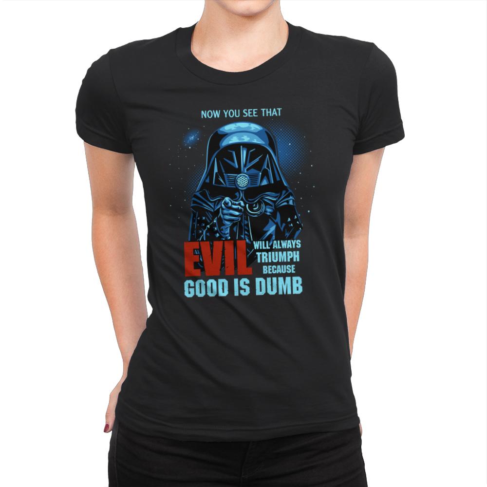 Good is Dumb