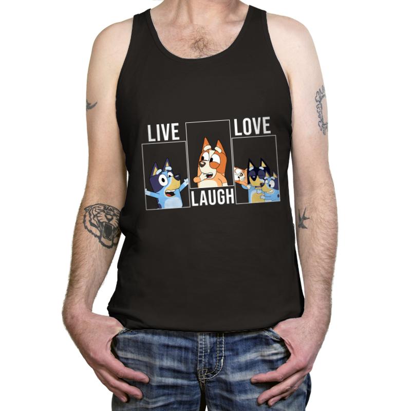 Live Love Laugh Bluey